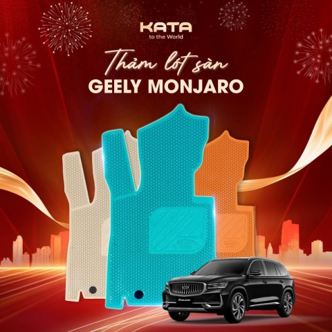 Thảm lót sàn cho xe Geely Monjaro bền đẹp, giá tốt